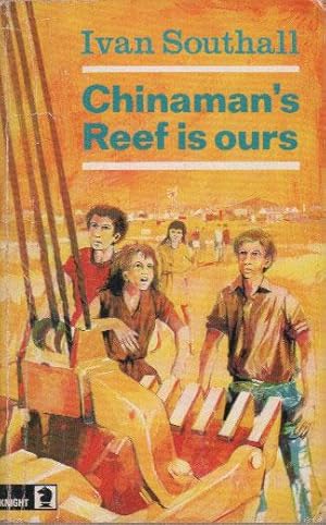 Seller image for CHINAMAN'S REEF IS OURS for sale by Black Stump Books And Collectables