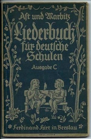 Liederbuch für deutsche Schulen - Ausgabe C für 1- und 2klassige Schulen