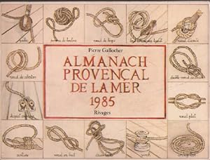Image du vendeur pour Almanach provencal de la mer 1985 mis en vente par librairie philippe arnaiz