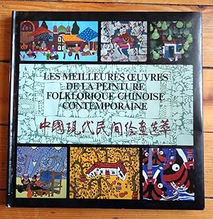Image du vendeur pour Les Meilleures oeuvres de la peinture folklorique chinoise contemporaine mis en vente par La Bergerie