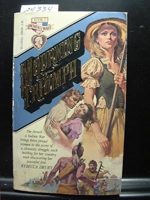 Seller image for MOURNING & TRIUMPH (Women At War #1) for sale by The Book Abyss