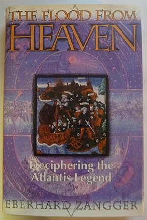 The Flood From Heaven, Decipering the Atlantis Legend