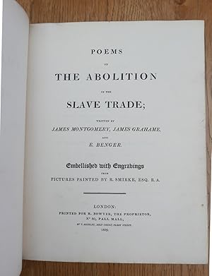 Seller image for Poems on the Abolition of the Slave Trade. Embellished with Engravings from Pictures Painted by R. Smirke, Esq. R.A. for sale by HALEWOOD : ABA:ILAB : Booksellers :1867