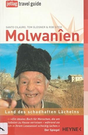 Seller image for Molwavien. Land des schadhaften Lchelns. for sale by Ant. Abrechnungs- und Forstservice ISHGW