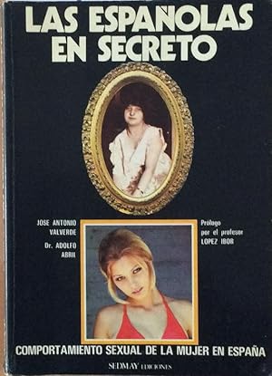 Imagen del vendedor de Espaolas en secreto, comportamiento sexual de la mujer en Espaa a la venta por LIBRERA SOLN