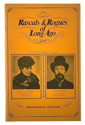 Seller image for Rogues and Rascals of Long Ago for sale by Black Falcon Books