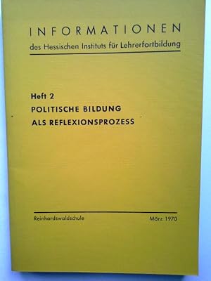 Politische Bildung als Reflexionsprozess