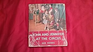 Seller image for JOHN AND JENNIFER AT THE CIRCUS for sale by Betty Mittendorf /Tiffany Power BKSLINEN