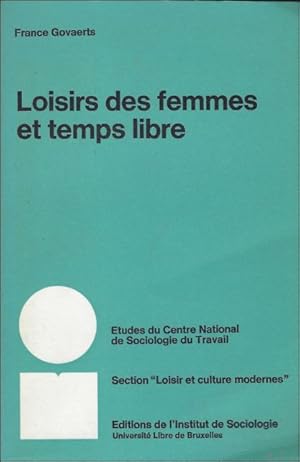 Bild des Verkufers fr LOISIRS DES FEMMES ET TEMPS LIBRE. zum Verkauf von BOOKSELLER  -  ERIK TONEN  BOOKS