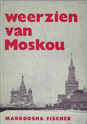 Imagen del vendedor de WEERZIEN VAN MOSKOU. a la venta por BOOKSELLER  -  ERIK TONEN  BOOKS