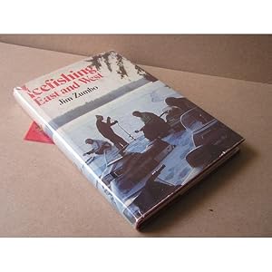 Seller image for ICE FISHING: EAST AND WEST. By Jim Zimbo. for sale by Coch-y-Bonddu Books Ltd