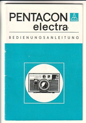 Bedienungsanleitung Pentacon electra - Kombinat VEB Pentacon Dresden III/11/4 Jt 814/73 D - wohl ...