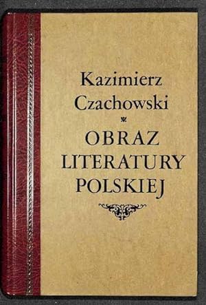 Obraz wspólczesnej literatury polskiej, 1884-1933.