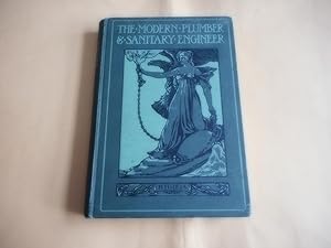 Seller image for The Modern Plumber and Sanitary Engineer:Volume 1 for sale by David Pearson