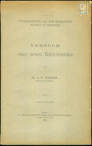 Bild des Verkufers fr Versuch einer neuen Bakterienlehre. Untersuchungen aus dem Hygienischen Institut in Groningen. (Nicht im Handel.) zum Verkauf von Antiquariat Bibliomania