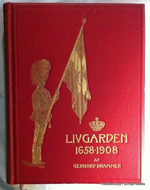 Livgarden 1658-1908