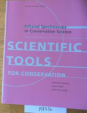 Infrared Spectroscopy in Conservation Science (Scientific Tools for Conservation)