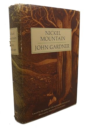 Imagen del vendedor de NICKEL MOUNTAIN : A Pastoral Novel a la venta por Rare Book Cellar