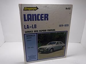 Immagine del venditore per Lancer LA-LB 1974-1979 Service and Repair Manual Sedan 1439cc venduto da The Secret Bookshop