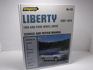 Immagine del venditore per Liberty 1989-1994 Two and Four Wheel Drive. Sedan DX LX GX Heritage. Wagon LX GX. 2.2Litre. Except Turbo Models venduto da The Secret Bookshop