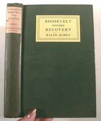 Roosevelt Versus Recovery