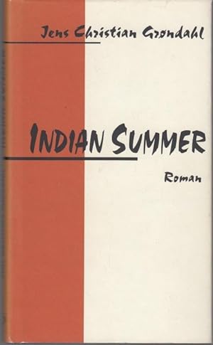 Bild des Verkufers fr Indian Summer. Roman zum Verkauf von Graphem. Kunst- und Buchantiquariat