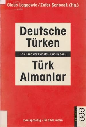 Deutsche Türken - Türk Almanlar - Das Ende der Geduld - Sabrin sonu.