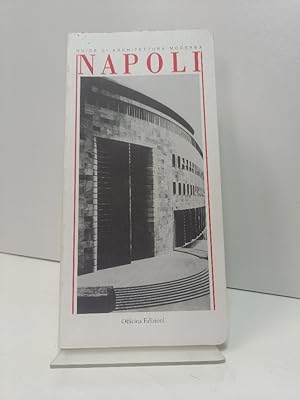 Napoli. Guida di architettura moderna, 1. Officina Edizioni.