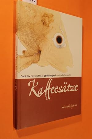 Seller image for Kaffeestze (handsigniert von Autorin) for sale by Antiquariat Tintentraum
