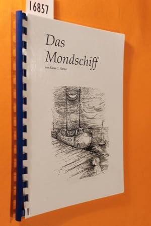 Image du vendeur pour Das Mondschiff. Illlustrationen: Marianne Kuhl. mis en vente par Antiquariat Tintentraum