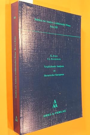 Seller image for Vergleichende Analysen zu literarischer Kurzprosa (Studien zur Analyse erzhlerischer Prosa Band III) for sale by Antiquariat Tintentraum