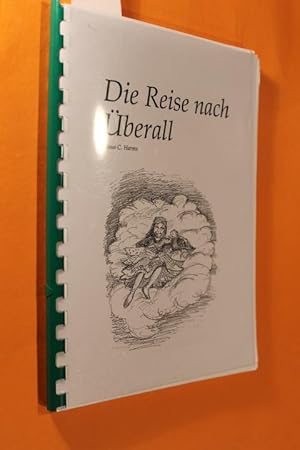 Image du vendeur pour Die Reise nach berall. Illlustrationen: Marianne Kuhl. mis en vente par Antiquariat Tintentraum