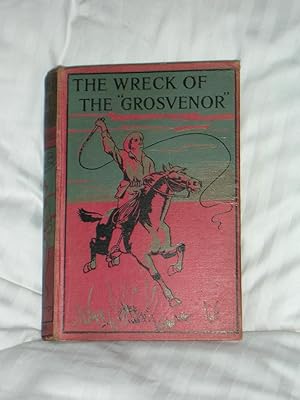 The Wreck of the Grosvenor