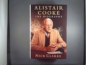 Seller image for Alistair Cooke: The Biography for sale by Strawberry Hill Books