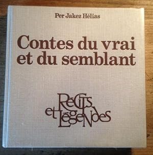 Imagen del vendedor de Contes du vrai et du semblant a la venta por Librairie des Possibles