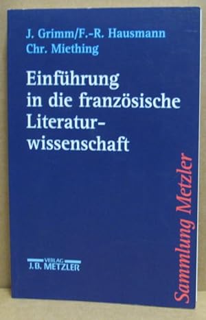 Bild des Verkufers fr Einfhrung in die Franzsische Literaturwissenschaft. (Sammlung Metzler 148) zum Verkauf von Nicoline Thieme