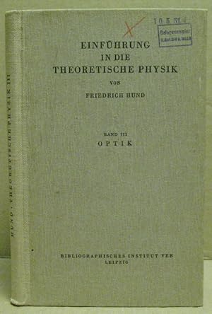 Immagine del venditore per Einf�hrung in die theoretische Physik. Dritter Band: Optik. venduto da Nicoline Thieme