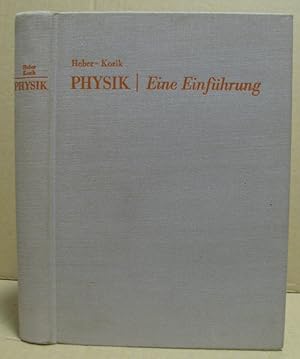 Imagen del vendedor de Physik. Eine Einfhrung zum Gebrauch neben Vorlesungen und zum Selbststudium. a la venta por Nicoline Thieme