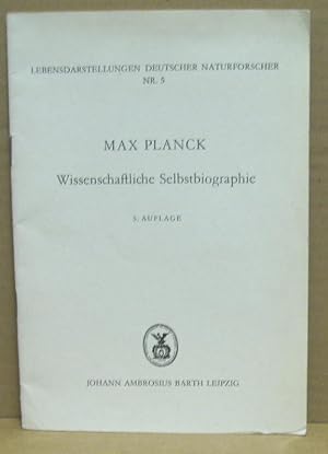 Wissenschaftliche Selbstbiographie. (Lebensdarstellungen deutscher Naturforscher, Nr. 5)