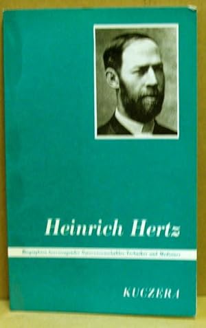 Imagen del vendedor de Heinrich Hertz. Entdecker der Radiowellen. (Biographien hervorragender Naturwissenschaftler, Techniker und Mediziner, Band 20) a la venta por Nicoline Thieme