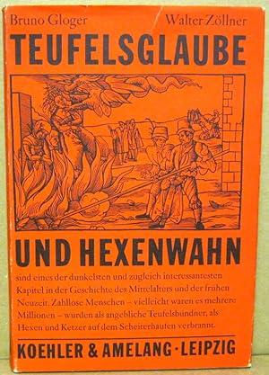 Seller image for Teufelsglaube und Hexenwahn. for sale by Nicoline Thieme