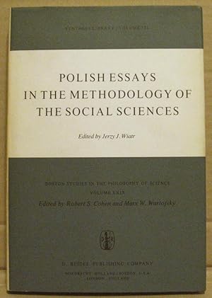 Bild des Verkufers fr Polish Essays in the methodology of the social Sciences. (Synthese Library 131) zum Verkauf von Nicoline Thieme