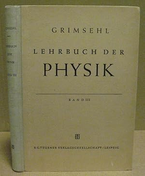 Immagine del venditore per Lehrbuch der Physik. Dritter Band: Optik. venduto da Nicoline Thieme
