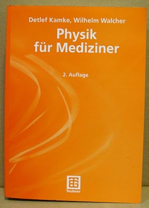 Bild des Verkufers fr Physik fr Mediziner. zum Verkauf von Nicoline Thieme