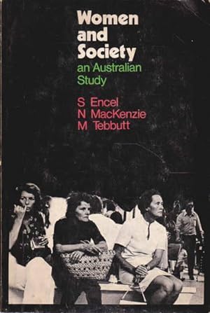 Seller image for Women and Society: An Australian Study for sale by Goulds Book Arcade, Sydney