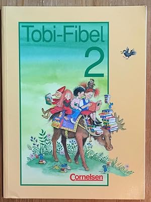 Tobi - Fibel 2. Lesetexte.
