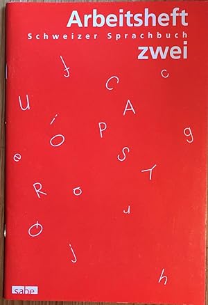 Schweizer Sprachbuch 2. Arbeitsheft.