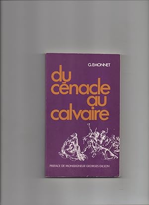 DU CENACLE AU CALVAIRE