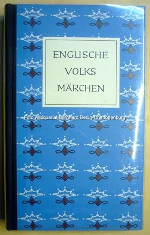 Bild des Verkufers fr Englische Volksmrchen (Die Mrchen der Weltliteratur) zum Verkauf von Antiquariat Bernhard