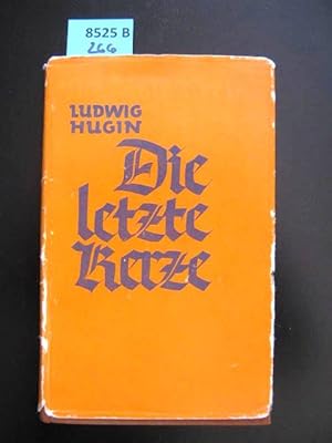 Imagen del vendedor de Die letzte Kerze. Zehn Kurzgeschichten im Rahmen des Kirchenjahres. a la venta por Augusta-Antiquariat GbR